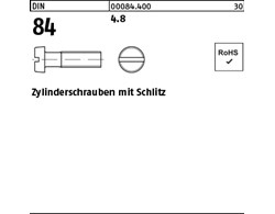 DIN 84 4.8 Zylinderschrauben mit Schlitz 