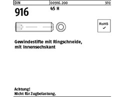 DIN 916 45 H Gewindestifte mit Ringschneide, mit Innensechskant