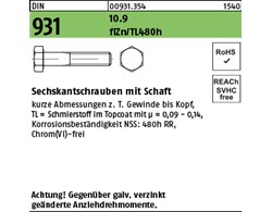 DIN 931 10.9 flZn/TL 480h (zinklamellenbesch.) Sechskantschrauben mit Schaft 