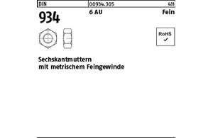 DIN 934 6 AU Fein Sechskantmuttern mit metrischem Feingewinde