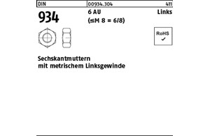 DIN 934 6 AU Links (<=M 8 = 6/8) Sechskantmuttern mit metrischem Linksgewinde
