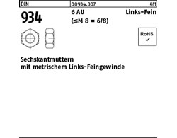 DIN 934 6 AU Links-Fein (<=M 8 = 6/8) Sechskantmuttern mit metrischem Links-Fein