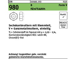 DIN 980 8 Form V flZn/TL 480h (zinklamellenbesch.) Sechskantmuttern mit Klemmtei