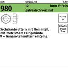 DIN 980 10 Form V-Fein galvanisch verzinkt Sechskantmuttern mit Klemmteil, mit m