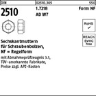 DIN 2510 1.7218 Form NF AD W7 Sechskantmuttern für Schraubenbolzen, Regelform