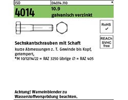 ISO 4014 10.9 galvanisch verzinkt Sechskantschrauben mit Schaft 