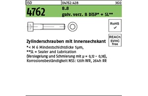 ISO 4762 8.8 galv. verz. 8 DiSP + SL Zylinderschrauben mit Innensechskant 