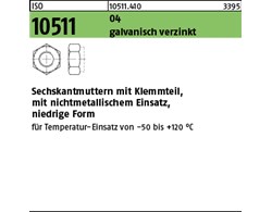 ISO 10511 04 galvanisch verzinkt Sechskantmuttern mit Klemmteil, mit nichtmetall