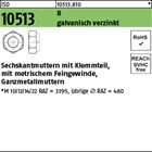 ISO 10513 8 galvanisch verzinkt Sechskantmuttern mit Klemmteil, mit metr. Feinge
