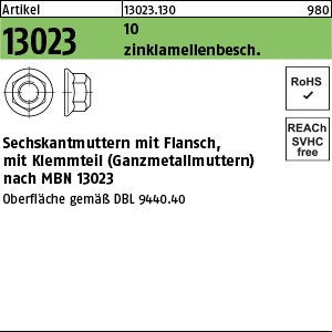ART 13023 Sechskt.flanschmu. MBN 13023 10 M 12 x 1,5 flZnnc-L flZn S