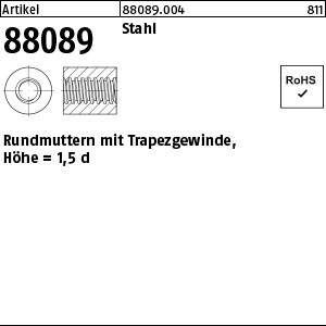 ART 88089 Rundmutter Stahl m. Trapezgew. TR 12 x 3 x D22 x L18 S