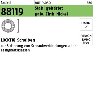 ART 88119 LOCKTIX-Scheiben St. geh. 8 gal. ZnNi Cr(VI)-frei gal ZnNi S