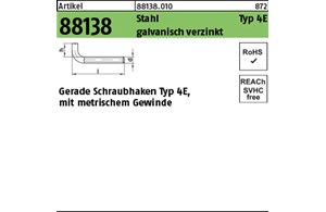 Artikel 88138 Stahl Typ 4E galvanisch verzinkt Gerade Schraubhaken Typ 4E, mit m