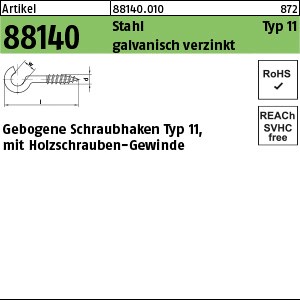 ART 88140 geb. Schr.haken Stahl Typ 11 20 mm galv. verzinkt gal Zn S