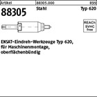 Artikel 88305 Stahl Typ 620 ENSAT-Eindreh-Werkzeuge Typ 620, für Maschinenmontag