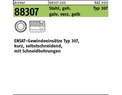 Artikel 88307 Stahl, geh. Typ 307 galv. verz. gelb ENSAT-Gewindeeinsätze Typ 307