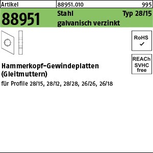 ART 88951 Hammerkopf Gewindeplatte Typ 28/15, M 6 , gal Zn gal Zn S