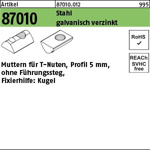 ART 87010 Muttern für T-Nuten St. gal Zn 5 mm, M 5 ohne Führungssteg gal Zn S
