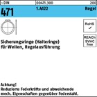~DIN 471 1.4122 Regel Sicherungsringe (Halteringe) für Wellen, Regelausführung