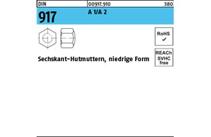 DIN 917 A 1/A 2 Sechskant-Hutmuttern, niedrige Form 