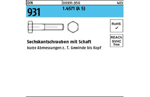 DIN 931 1.4571 (A 5) Sechskantschrauben mit Schaft 