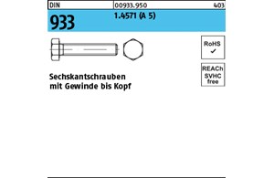 DIN 933 1.4571 (A 5) Sechskantschrauben mit Gewinde bis Kopf 
