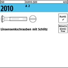 ISO 2010 A 2 Linsensenkschrauben mit Schlitz 
