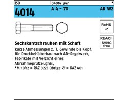ISO 4014 A 4 - 70 AD W2 Sechskantschrauben mit Schaft 