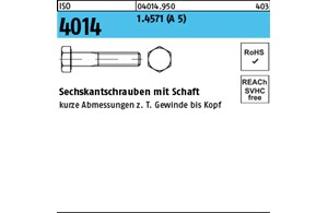 ISO 4014 1.4571 (A 5) Sechskantschrauben mit Schaft 