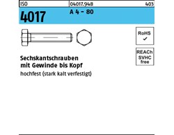 ISO 4017 A 4 - 80 Sechskantschrauben mit Gewinde bis Kopf 