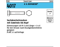 ISO 4017 A 4 BUMAX88 Sechskantschrauben mit Gewinde bis Kopf 