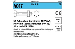 ISO 4017 Mu A 4 SB SB-Schrauben-Garnituren EN 15048, mit Sechskantmutter ISO 403