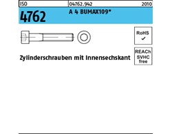 ISO 4762 A 4 BUMAX109 Zylinderschrauben mit Innensechskant 