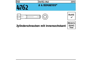 ISO 4762 A 4 BUMAX109 Zylinderschrauben mit Innensechskant 