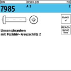 DIN 7985 A 2 Z Linsenschrauben mit Pozidriv-Kreuzschlitz Z