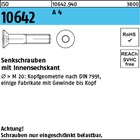 ISO 10642 A 4 Senkschrauben mit Innensechskant 