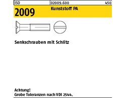 ISO 2009 Kunststoff PA Senkschrauben mit Schlitz 