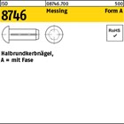 ISO 8746 Messing Form A Halbrundkerbnägel, mit Fase 