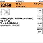 Artikel 82550 PA 6.6 MB-CA/SK natur (NA) Befestigungssockel für Kabelbinder, Typ