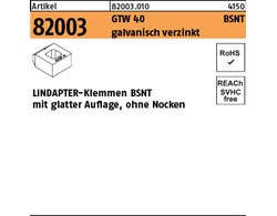 Artikel 82003 GTW 40 BSNT galvanisch verzinkt LINDAPTER-Klemmen BSNT mit glatter