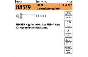 Artikel 88579 Stahl FHB-A dyn galvanisch verzinkt FISCHER Highbond-Anker FHB-A d