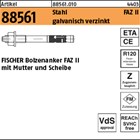 Artikel 88561 Stahl FAZ II galvanisch verzinkt FISCHER Bolzenanker FAZ II mit Mu