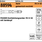 Artikel 88594 Stahl FH II-SK galvanisch verzinkt FISCHER Hochleistungsanker FH I
