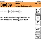 Artikel 88689 Stahl FH II-I galvanisch verzinkt FISCHER Hochleistungsanker FH II