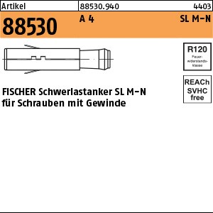 ART 88530 FISCHER-Schwerlastdübel A 4 SL M 8 N S