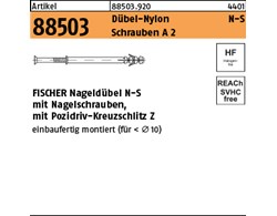 Artikel 88503 Dübel-Nylon N-S Schrauben A 2 FISCHER Nageldübel N-S mit Nagelschr