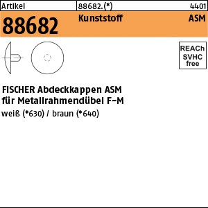 ART 88682 FISCHER-Abdeckkappen ASM 10 weiss f. Rahmendübel F-M S