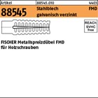 Artikel 88545 Stahlblech FMD galvanisch verzinkt FISCHER Metallspreizdübel FMD f