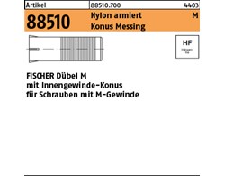 Artikel 88510 Nylon armiert M Konus Messing FISCHER Dübel M mit Innengewinde-Kon