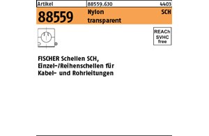 Artikel 88559 Nylon SCH transparent FISCHER Schellen SCH für Kabel- und Rohrleit